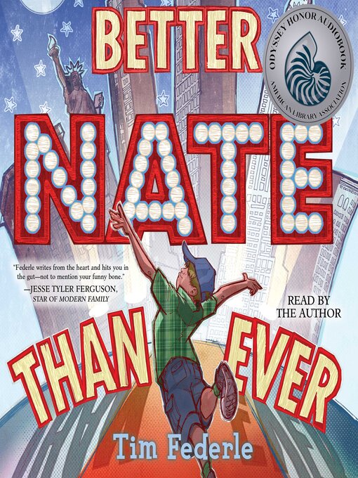 Title details for Better Nate Than Ever by Tim Federle - Wait list